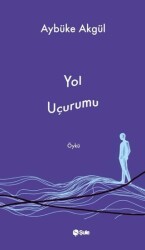 Yol Uçurumu - Şule Yayınları