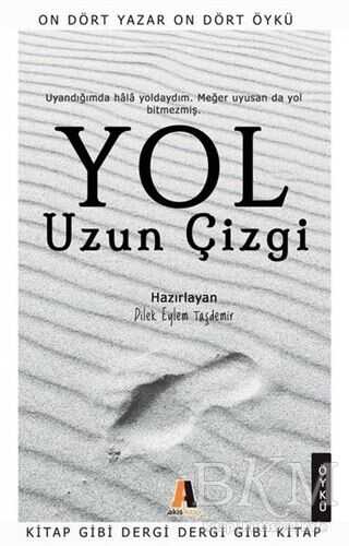 Yol - Uzun Çizgi - Akis Kitap