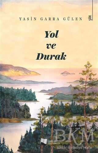 Yol ve Durak - Karina Yayınevi