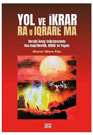 Yol ve İkrar - Nota Bene Yayınları