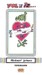 Yol ve İz - Zet Yayınları