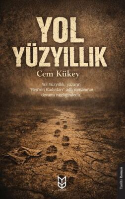 Yol Yüzyıllık - 1