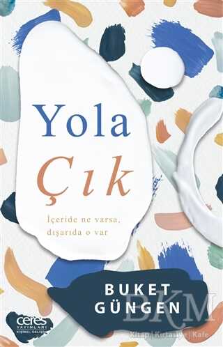 Yola Çık - Ceres Yayınları
