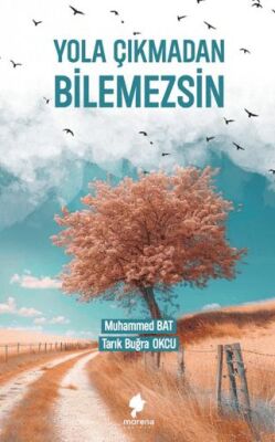 Yola Çıkmadan Bilemezsin - 1