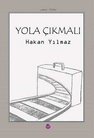 Yola Çıkmalı - Sinada Kitap