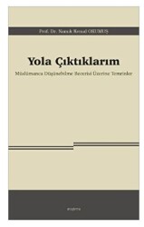Yola Çıktıklarım - Araştırma Yayınları