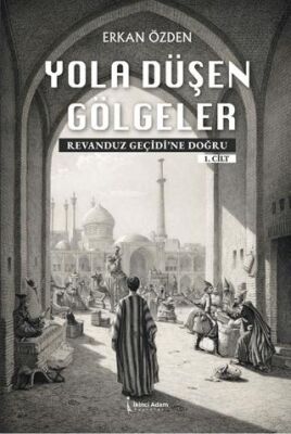 Yola Düşen Gölgeler - 1