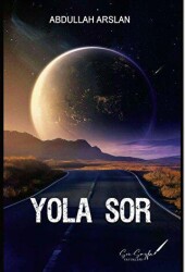 Yola Sor - Son Sayfa Yayınları