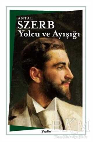 Yolcu ve Ayışığı - Zeplin Kitap