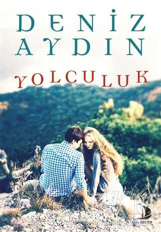 Yolculuk - Destek Yayınları
