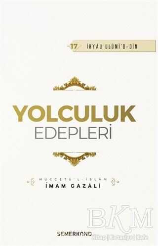 Yolculuk Edepleri - Semerkand Yayınları