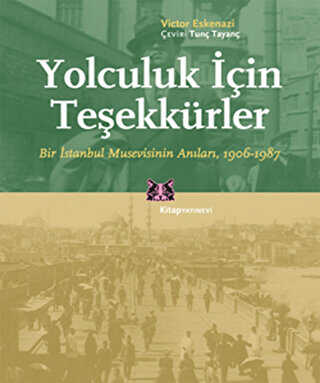 Yolculuk İçin Teşekkürler - Kitap Yayınevi