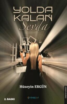 Yolda Kalan Sevda - 1