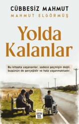 Yolda Kalanlar - Ortak Akıl Yayınları