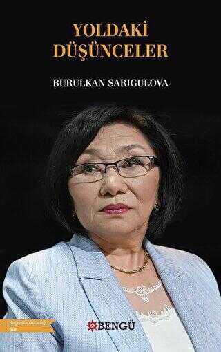 Yoldaki Düşünceler - Bengü Yayınları