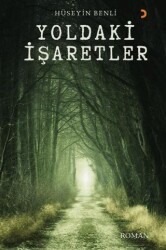 Yoldaki İşaretler - Cinius Yayınları