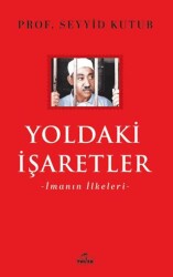 Yoldaki İşaretler - Ravza Yayınları