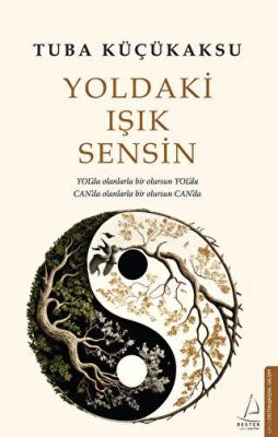Yoldaki Işık Sensin - 1