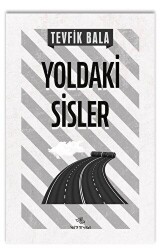 Yoldaki Sisler - Nirengi Yayınları