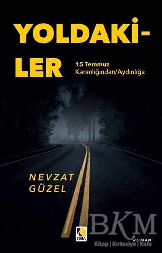Yoldakiler - Çıra Yayınları