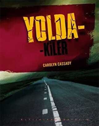 Yoldakiler - Altıkırkbeş Yayınları