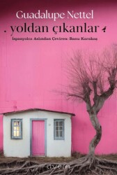 Yoldan Çıkanlar - Livera Yayınevi