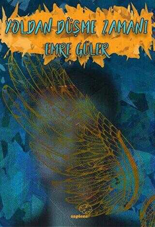 Yoldan Düşme Zamanı - Sapiens Yayınları