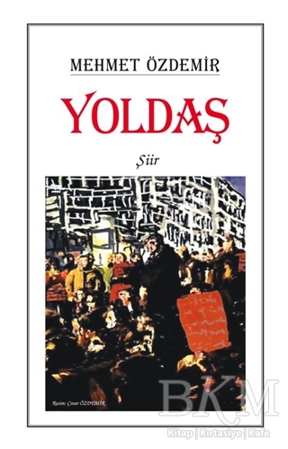 Yoldaş - Tunç Yayıncılık