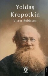 Yoldaş Kropotkin - Dorlion Yayınları