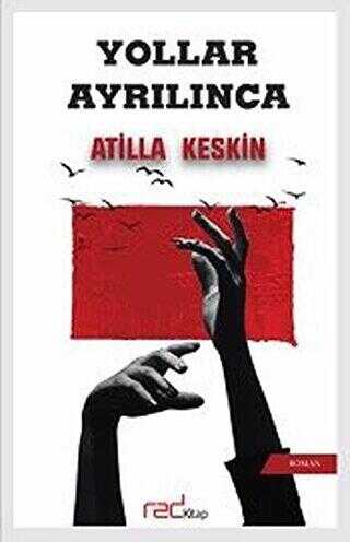 Yollar Ayrılınca - Red Kitap