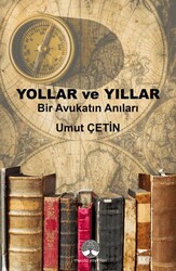 Yollar ve Yıllar - Myrina Yayınları