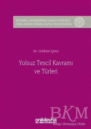 Yolsuz Tescil Kavramı ve Türleri - On İki Levha Yayınları