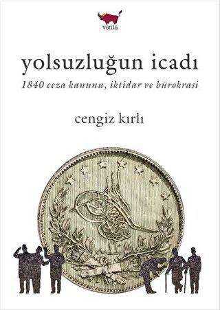 Yolsuzluğun İcadı - Verita Yayıncılık