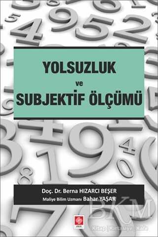 Yolsuzluk ve Subjektif Ölçümü - Ekin Basım Yayın