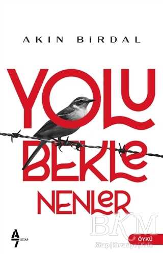 Yolu Beklenenler - A7 Kitap