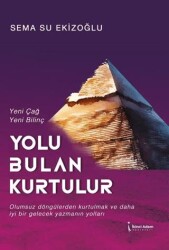 Yolu Bulan Kurtulur - İkinci Adam Yayınları