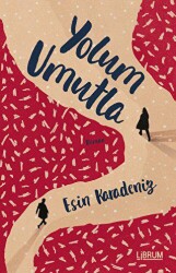 Yolum Umutla - Librum Kitap