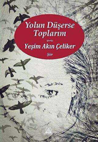 Yolun Düşerse Toplarım - Artshop Yayıncılık