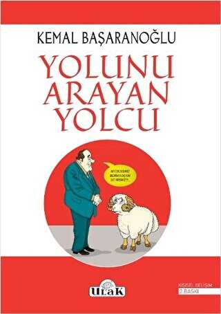 Yolunu Arayan Yolcu - Ulak Yayıncılık