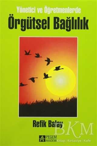 Örgütsel Bağlılık - Pegem Akademi Yayıncılık