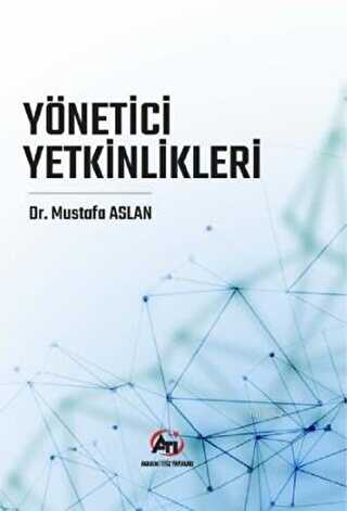 Yönetici Yetkinlikleri - Akademi Titiz Yayınları