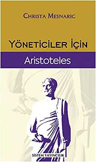 Yöneticiler İçin Aristoteles - 2