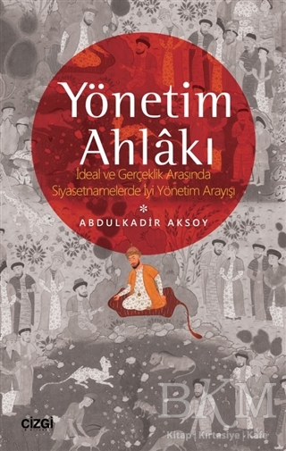 Yönetim Ahlakı - Çizgi Kitabevi Yayınları