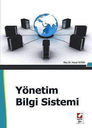 Yönetim Bilgi Sistemi - Seçkin Yayıncılık