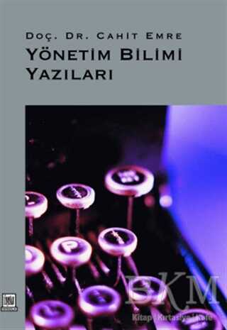 Yönetim Bilimi Yazıları - İmaj Yayıncılık