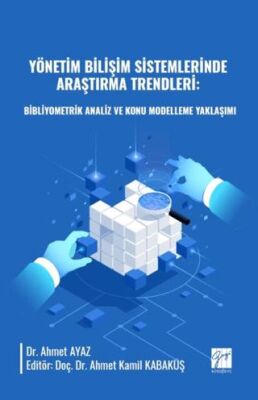 Yönetim Bilişim Sistemlerinde Araştırma Trendleri - 1