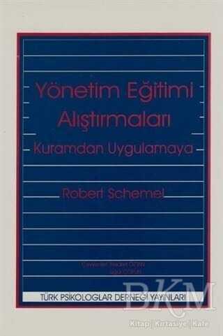 Yönetim Eğitimi Araştırmaları - Türk Psikologlar Derneği Yayınları