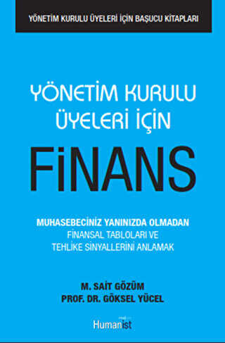 Yönetim Kurulu Üyeleri İçin Finans - Hümanist Kitap Yayıncılık