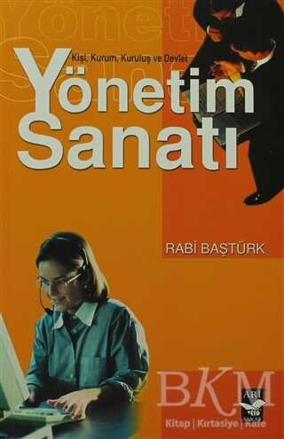 Yönetim Sanatı - Arı Sanat Yayınevi
