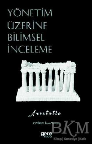 Yönetim Üzerine Bilimsel İnceleme - Gece Kitaplığı